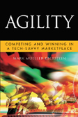 Agility: Competing and Winning in a Tech-Savvy Marketplace